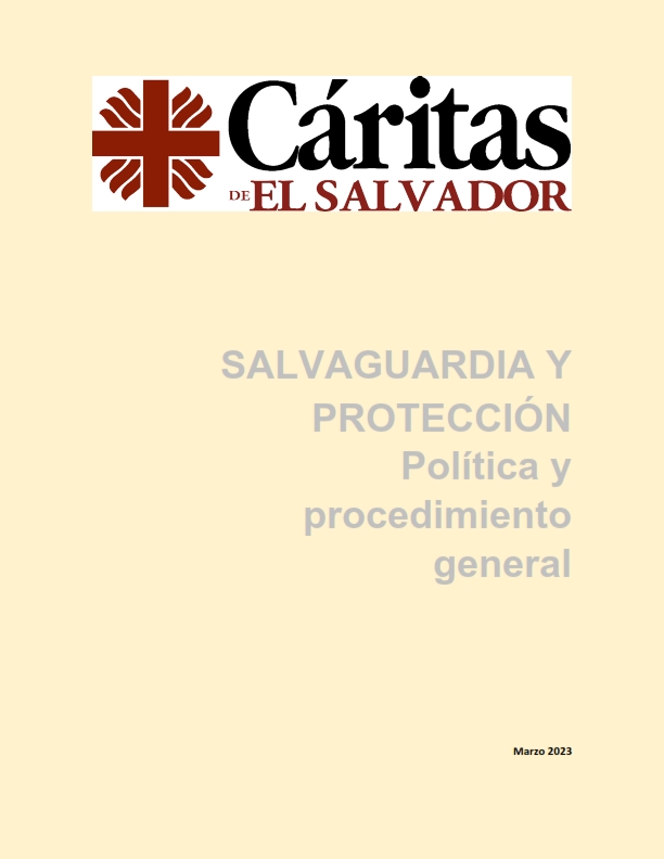 Política y procedimiento de SALVAGUARDIA Y PROTECCION.